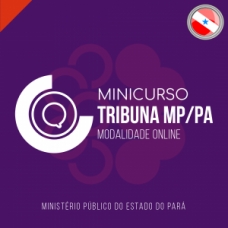 MINICURSO TRIBUNA MPPA - ONLINE (CICLOS 2023) MINICURSO TRIBUNA MPPA - ONLINE (CICLOS 2023)
